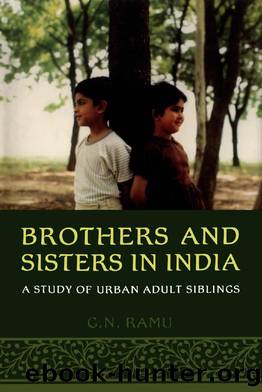 Brothers and Sisters in India : A Study of Urban Adult Siblings by G. N. Ramu