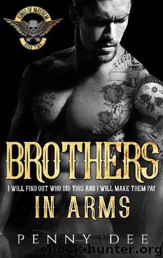 Brothers in Arms (The Kings of Mayhem MC Book 2) by Penny Dee