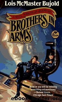 Brothers in Arms by Lois McMaster Bujold
