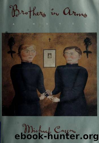 Brothers in Arms by Michael Carson