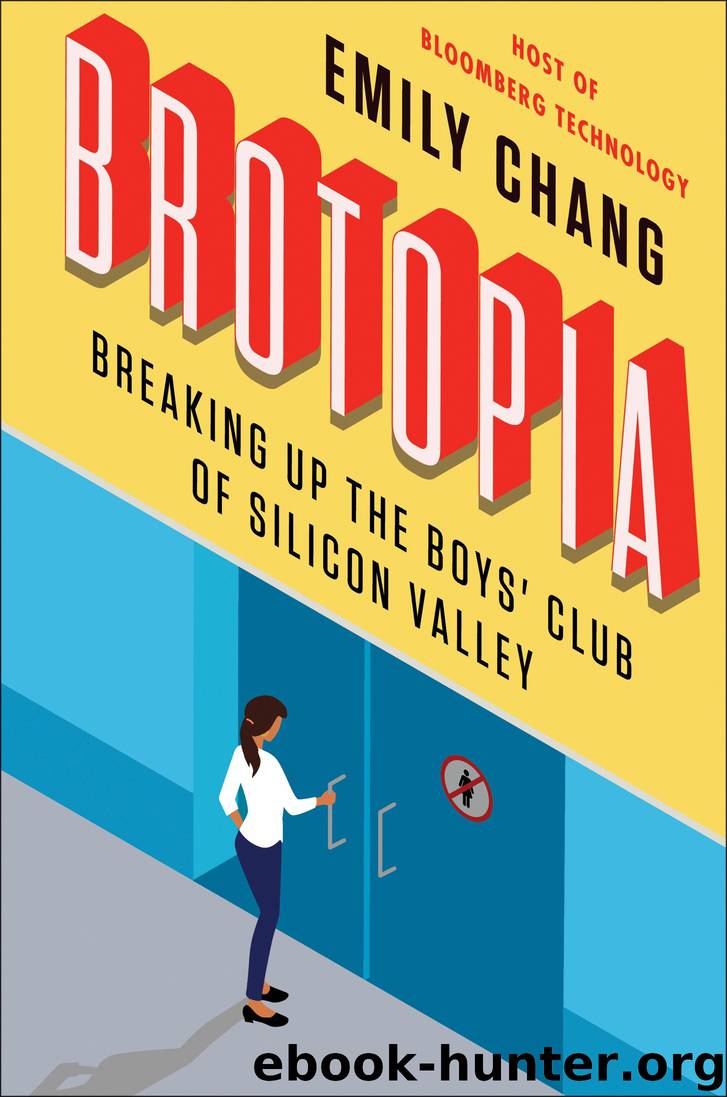 Brotopia by Emily Chang