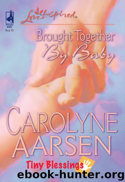 Brought Together by Baby by Carolyne Aarsen