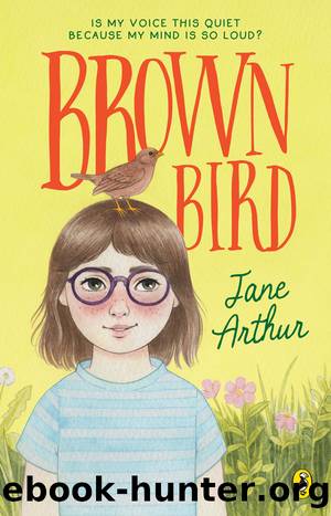 Brown Bird by Jane Arthur