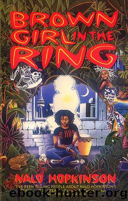 Brown Girl In the Ring by Nalo Hopkinson