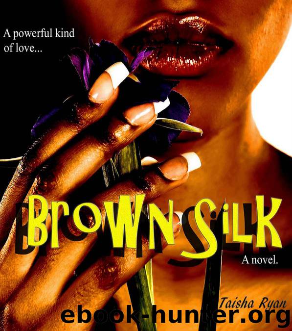 Brown Silk by Taisha Ryan