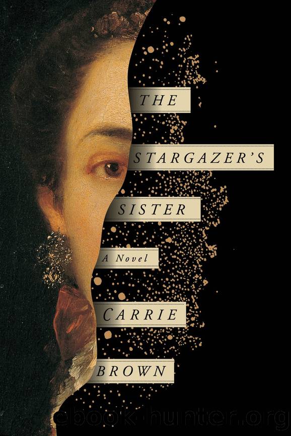 Brown, Carrie - The Stargazer's Sister by Brown Carrie