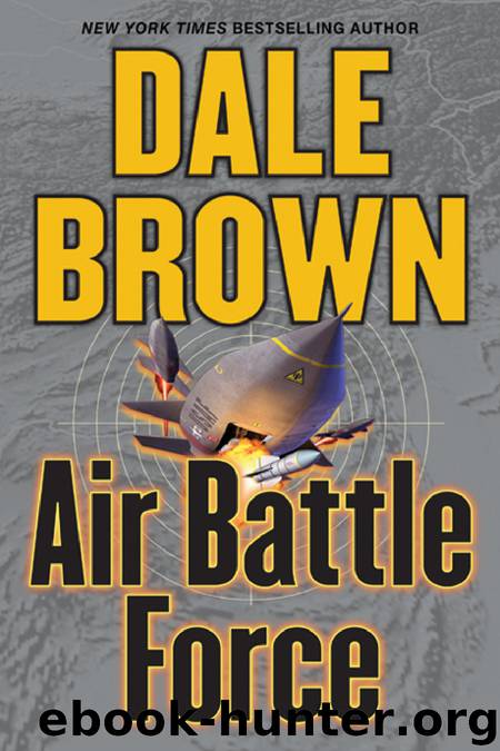 Brown, Dale - Air Battle Force by Brown Dale