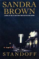 Brown, S ( 2000 ) Standoff by Sandra Brown