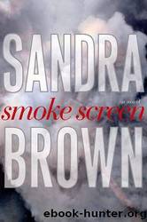 Brown, S ( 2008 ) Smoke Screen by Sandra Brown