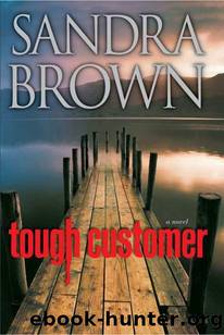 Brown, S ( 2010 ) Tough Customer by Sandra Brown