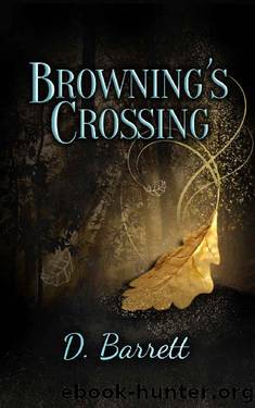 Browning's Crossing (The Browning Series Book 1) by Dorothy Barrett