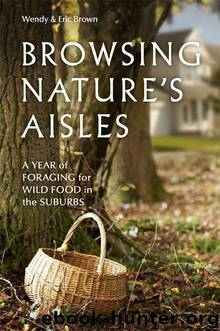 Browsing Nature's Aisles by Wendy Brown