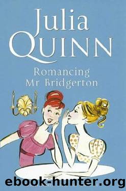 Brt4 Romancing Mr. Bridgerton by Julia Quinn