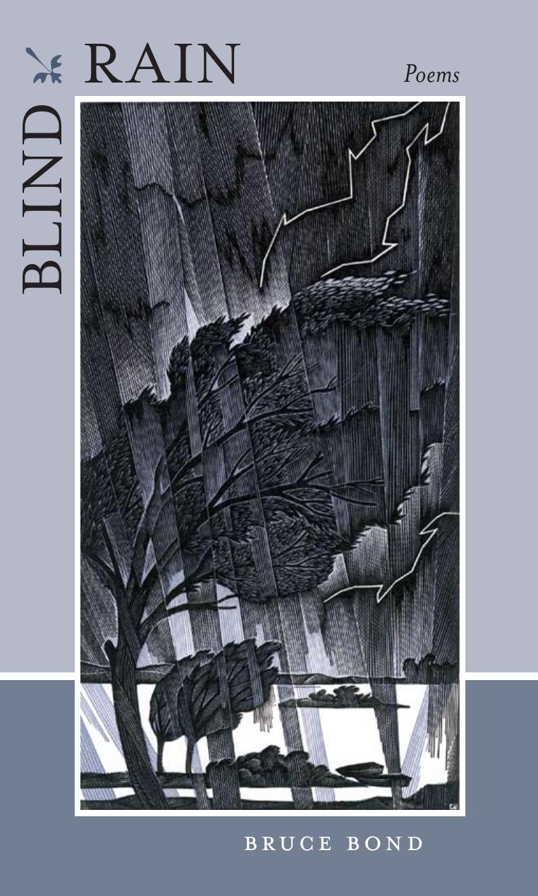 Bruce Bond by Blind Rain- Poems (pdf)