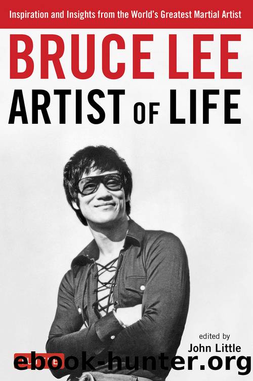 Bruce Lee Artist of Life by Bruce Lee;John Little;