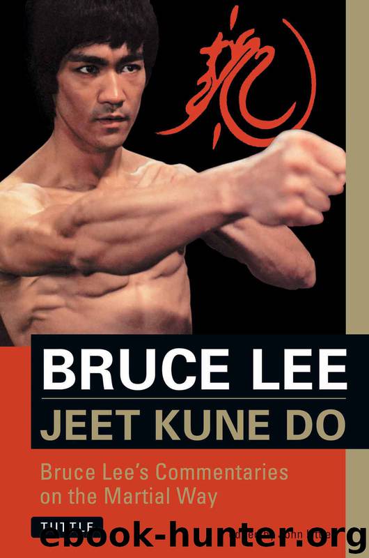 Bruce Lee Jeet Kune Do by Bruce Lee