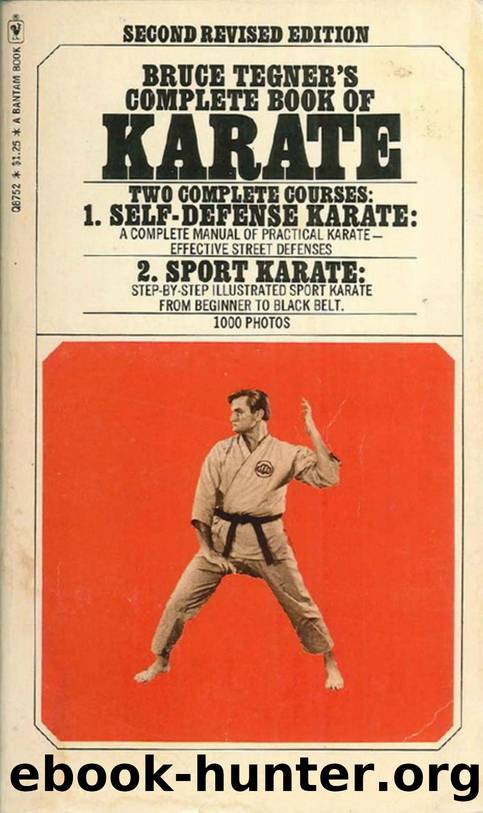 Bruce Tegner. Complete Book of Karate by Unknown