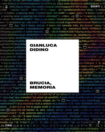 Brucia, memoria by Gianluca Didino