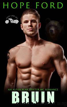 Bruin: An Alpha Bear Shifter MC Romance (New Law MC Book 2) by Hope Ford