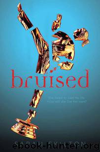 Bruised by Skilton Sarah