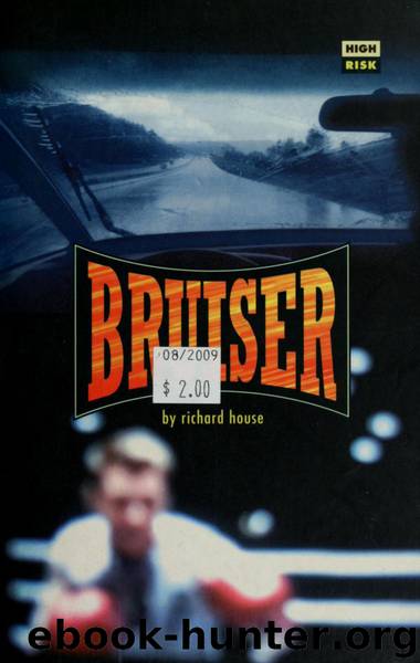 Bruiser by Richard House