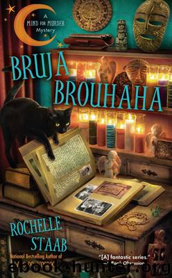 Bruja Brouhaha by Rochelle Staab