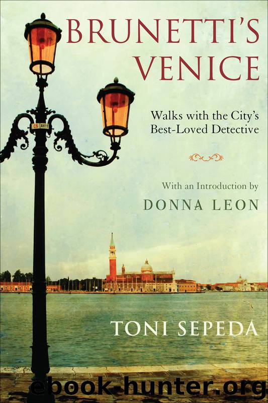 Brunetti's Venice by Toni Sepeda