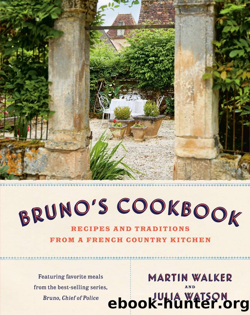 Bruno's Cookbook by Martin Walker & Julia Watson
