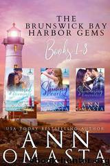 Brunswick Bay Harbor Gems (Books 1 - 3) by Ann Omasta