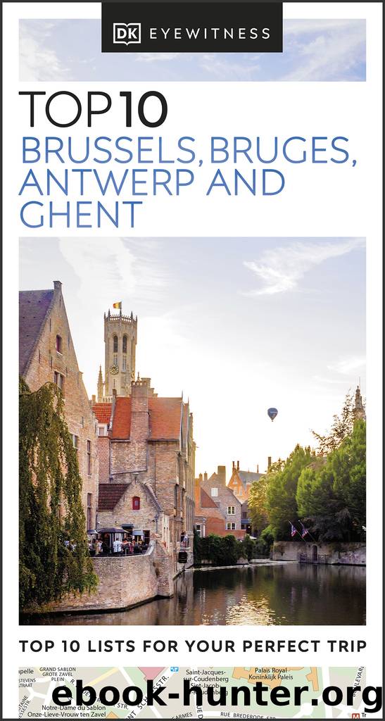 Brussels, Bruges, Antwerp and Ghent by DK Travel