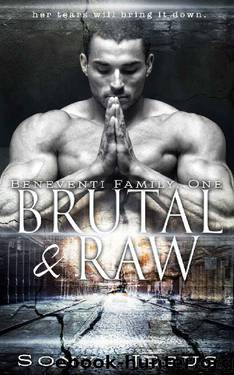 Brutal & Raw: Mafia Romance & Psychological Thriller (Beneventi Family Book 1) by Sonya Jesus