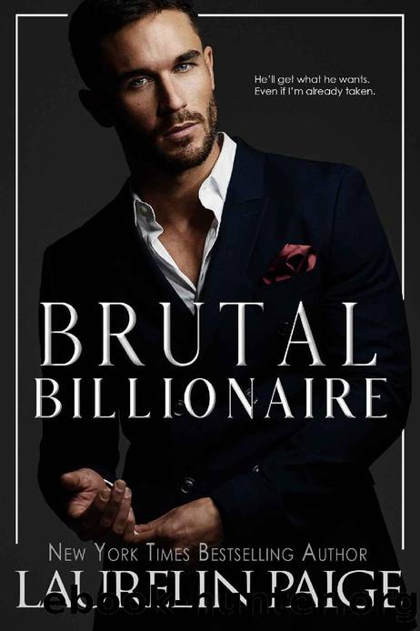 Brutal Billionaire : A Standalone Novel (Brutal Billionaires Book 1) by Laurelin Paige