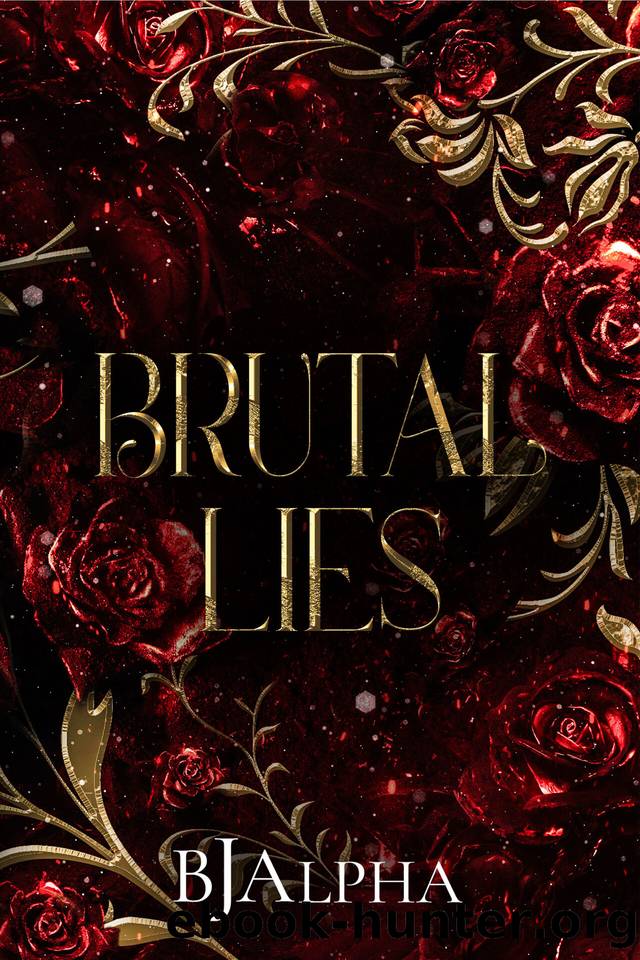 Brutal Lies: (The Brutal Duet Part â¡) (The Brutal Series Book 4) by BJ Alpha