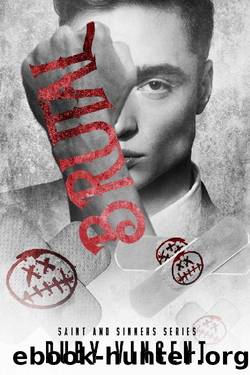 Brutal: A Dark Romance (Saint and Sinners Book 3) by Ruby Vincent