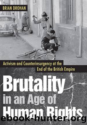 Brutality in an Age of Human Rights by Brian Drohan