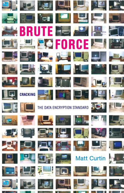 Brute Force by Cracking the Data Encryption Standard (2005)