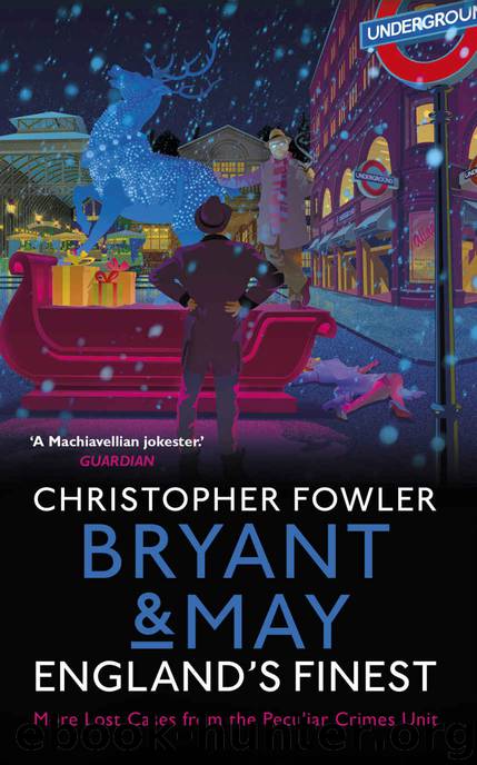Bryant & May – England’s Finest by Christopher Fowler