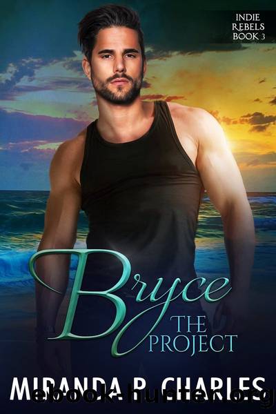 Bryce by Miranda P. Charles
