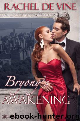 Bryony's Awakening by Rachel Devine