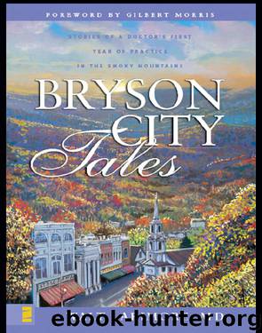 Bryson City Tales by Walt Larimore MD