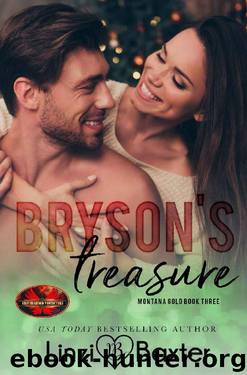 Bryson's Treasure: Brotherhood Protectors World (Montana Gold Book 3) by Linzi Baxter & Brotherhood Protectors World