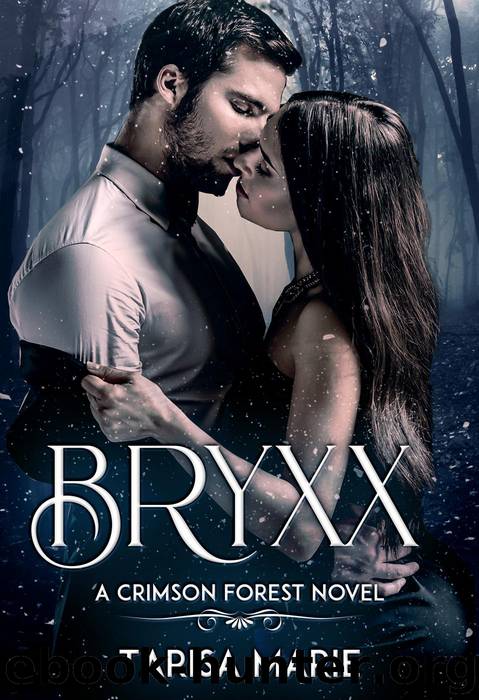 Bryxx by Tarisa Marie