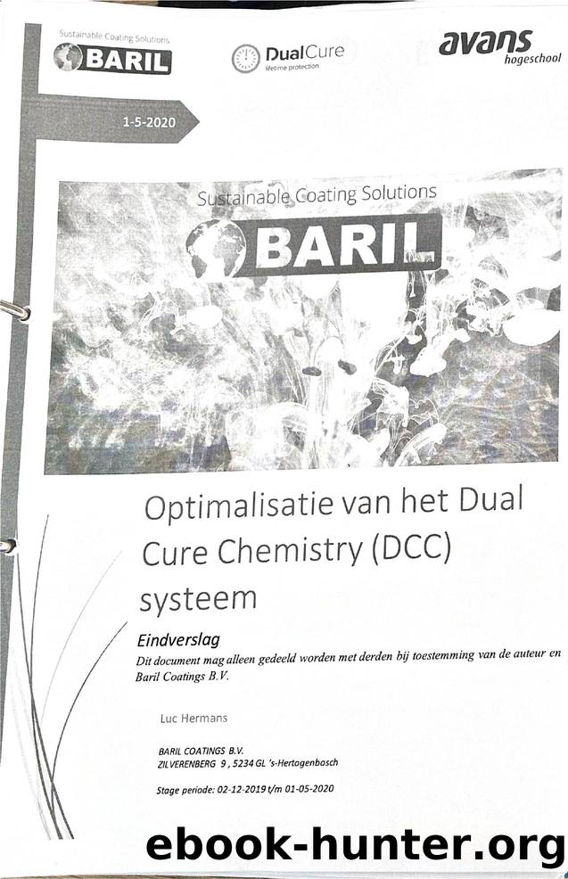 BsC second internship Optimalisation of Dual Cure Chemsitry System by Unknown