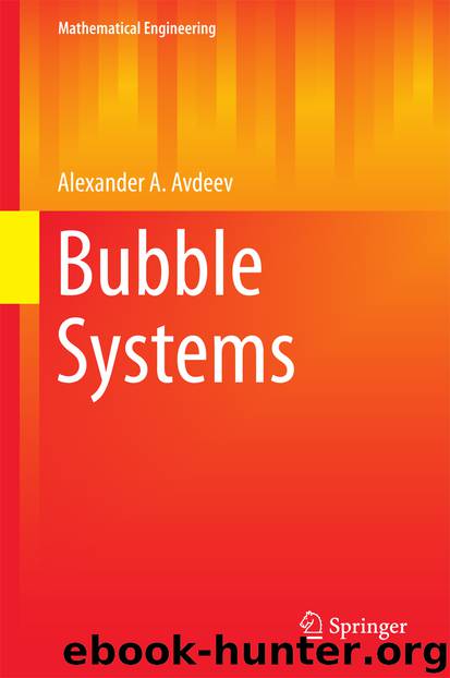 Bubble Systems by Alexander A. Avdeev