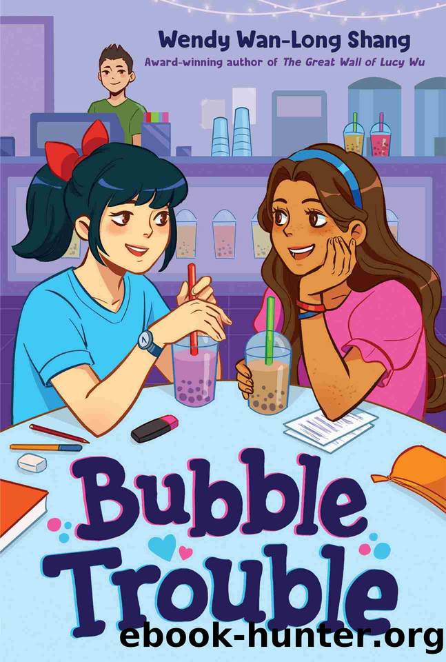 Bubble Trouble by Wendy Wan-Long Shang