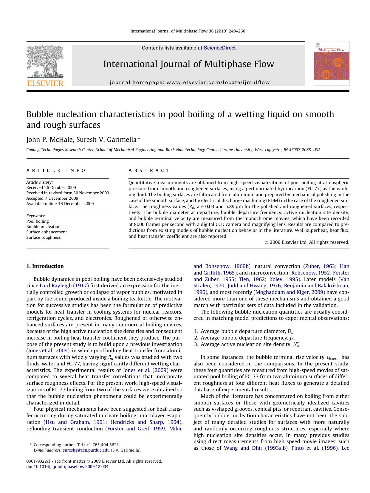 Bubble nucleation characteristics in pool boiling of a wetting liquid on smooth and rough surfaces by John P. McHale; Suresh V. Garimella