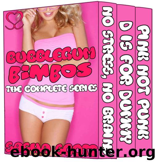 Bubblegum Bimbos: The Complete Series by Sasha Scott