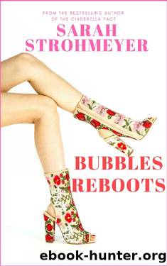 Bubbles Reboots by Sarah Strohmeyer