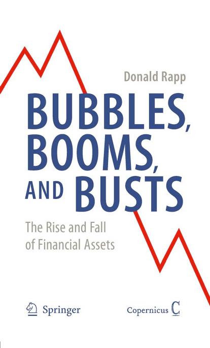Bubbles, Booms, and Busts by Donald Rapp