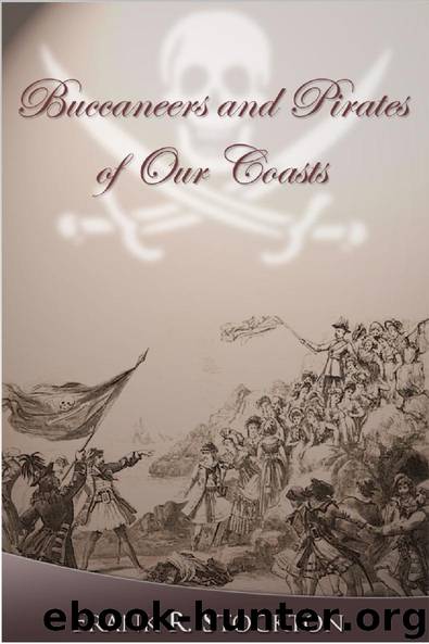 Buccaneers and Pirates of Our Coasts by Frank R. Stockton
